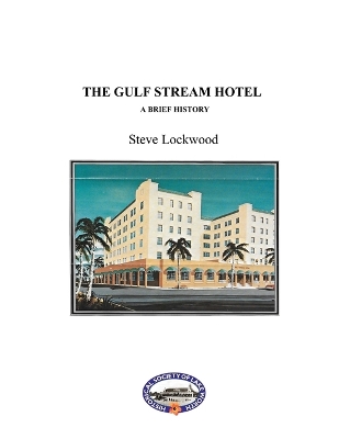 Book cover for The Gulf Stream Hotel