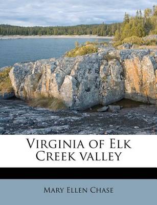 Book cover for Virginia of Elk Creek Valley