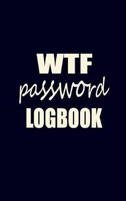 Book cover for WTF password logbook