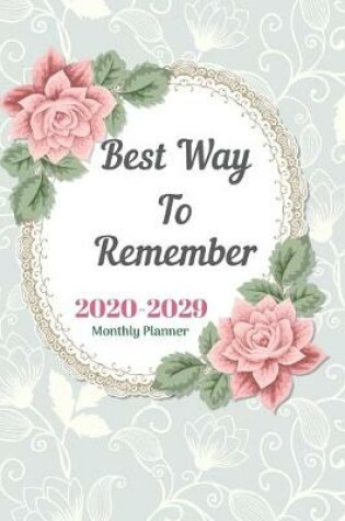 Cover of Best Way To Remember Notebook Diary