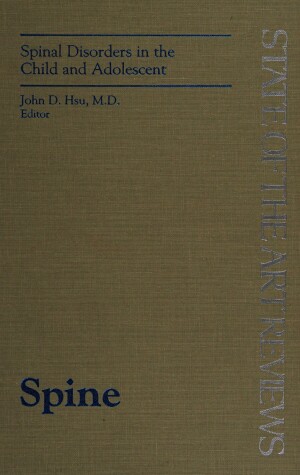 Cover of Spinal Disorders in the Child and Adolescent