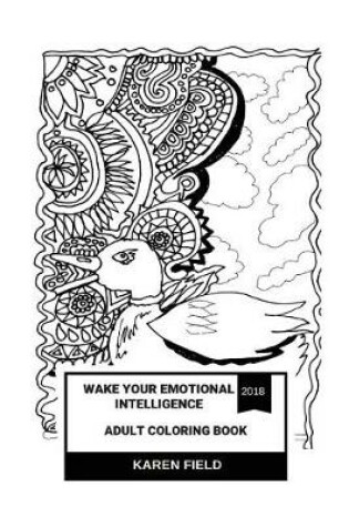 Cover of Wake Your Emotional Intelligence Adult Coloring Book