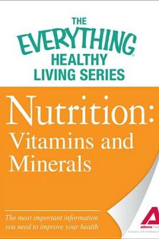Cover of Nutrition: Vitamins and Minerals