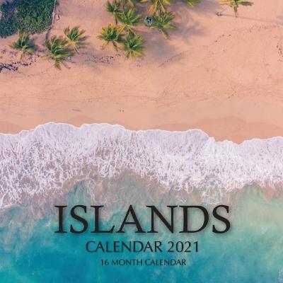 Book cover for Islands Calendar 2021