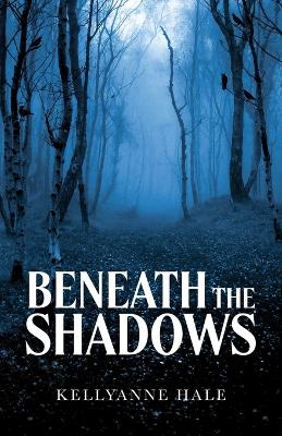 Book cover for Beneath the Shadows