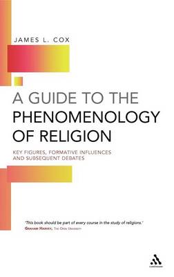 Book cover for A Guide to the Phenomenology of Religion