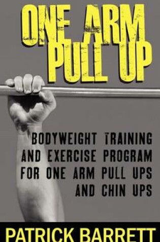 Cover of One Arm Pull Up