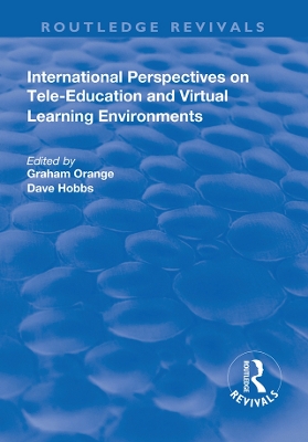 Book cover for International Perspectives on Tele-Education and Virtual Learning Environments