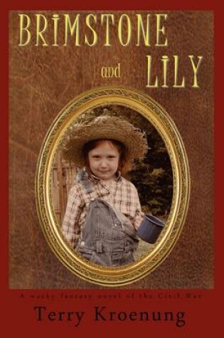 Cover of Brimstone and Lily