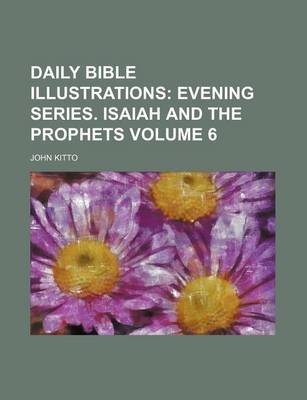 Book cover for Daily Bible Illustrations Volume 6