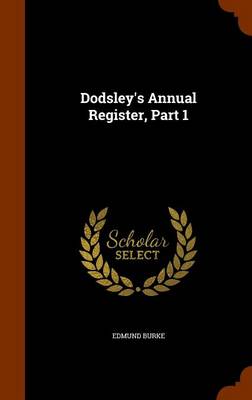 Book cover for Dodsley's Annual Register, Part 1