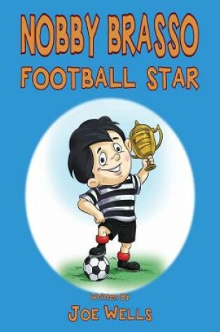 Cover of Nobby Brasso football star