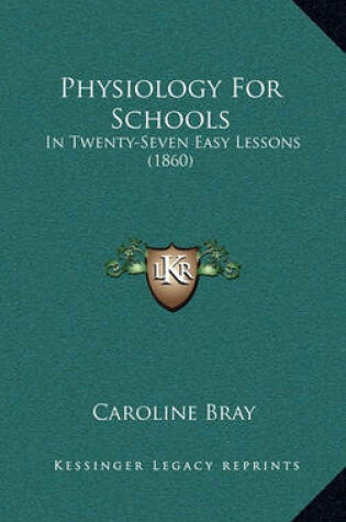 Cover of Physiology for Schools