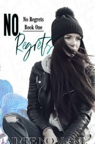 Cover of No Regrets Book One