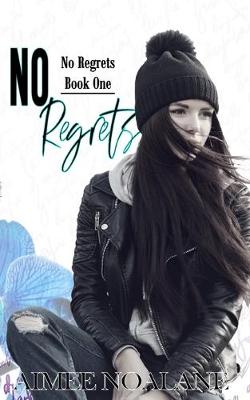 Book cover for No Regrets Book One