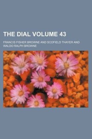 Cover of The Dial Volume 43