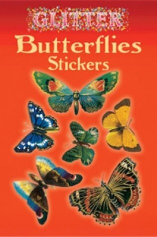 Cover of Glitter Butterflies Stickers