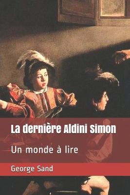 Book cover for La dernière Aldini Simon