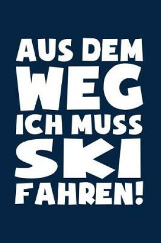 Cover of Muss Ski fahren!