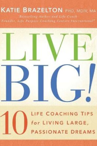 Cover of Live Big!