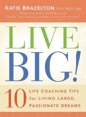 Book cover for Live Big!