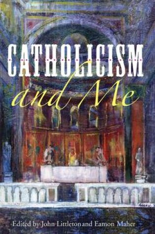 Cover of Catholicism and Me