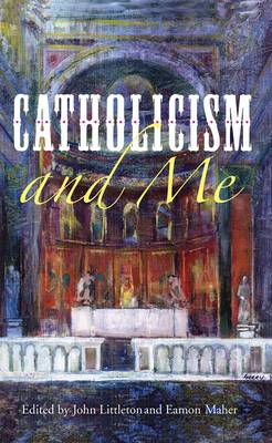 Book cover for Catholicism and Me