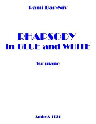 Book cover for Rhapsody in Blue and White for Piano