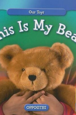 Cover of This Is My Bear