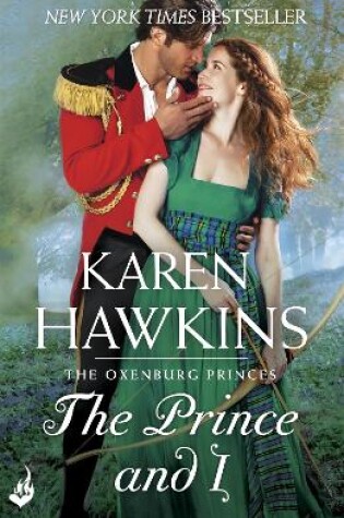 Cover of The Prince And I: Princes of Oxenburg 2