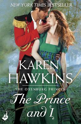 Cover of The Prince And I: Princes of Oxenburg 2