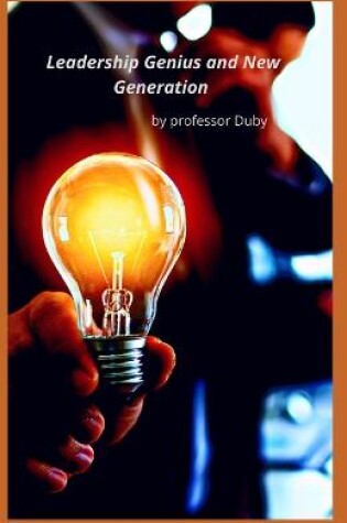 Cover of Leadership Genius and New Generation annotated