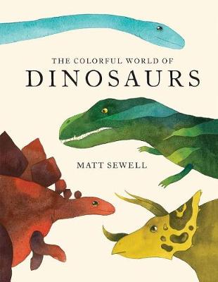 Book cover for The Colorful World of Dinosaurs