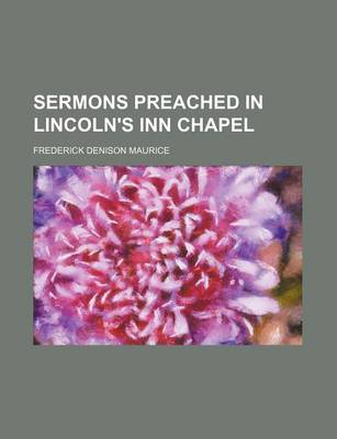 Book cover for Sermons Preached in Lincoln's Inn Chapel (Volume 3)