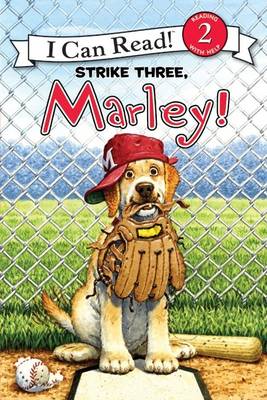 Book cover for Marley: Strike Three, Marley!