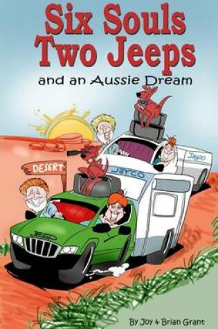 Cover of Six Souls, Two Jeeps and an Aussie Dream