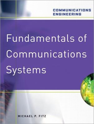 Book cover for Fundamentals of Communications Systems