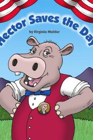 Cover of Hector Saves the Day