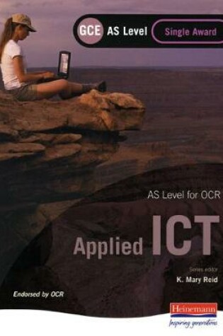 Cover of OCR AS GCE Applied ICT Single Award