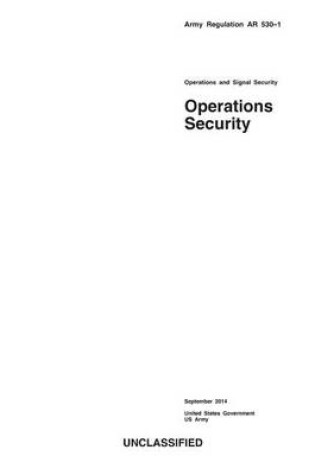 Cover of Army Regulation AR 530-1 Operations Security September 2014