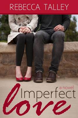 Book cover for Imperfect Love