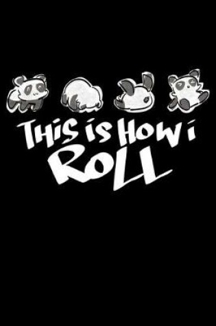 Cover of This Is How I Roll