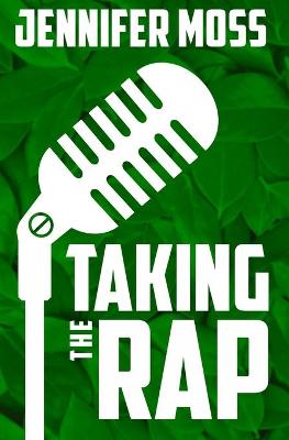 Book cover for Taking the Rap