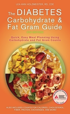 Book cover for Diabetes Carbohydrate and Fat Gram Guide, Fourth Edition