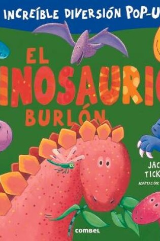 Cover of El Dinosaurio Burlón