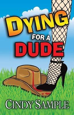 Book cover for Dying for a Dude