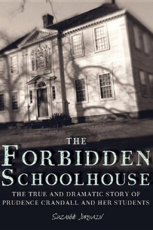 Cover of The Forbidden Schoolhouse