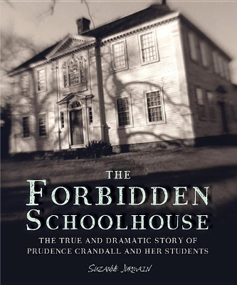 Book cover for The Forbidden Schoolhouse