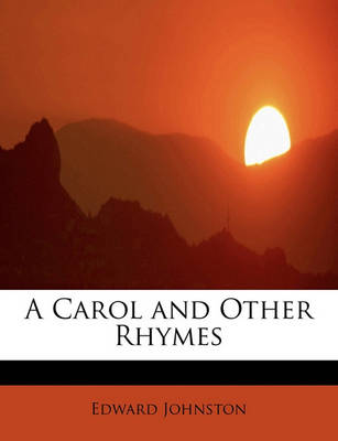 Book cover for A Carol and Other Rhymes