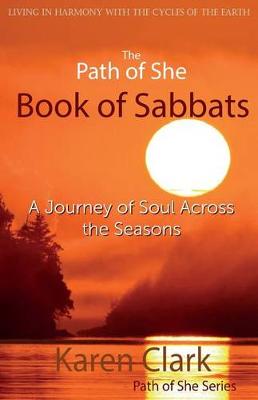 Book cover for The Path of She Book of Sabbats